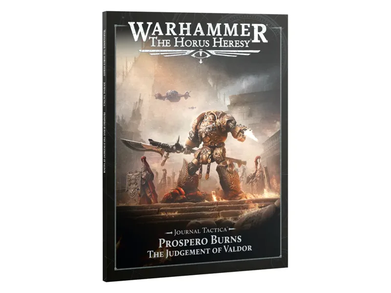 Journal Tactica: Prospero Burns - The Judgement of Valdor